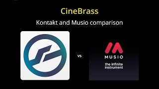 CineBrass - Kontakt vs Musio - Comparison