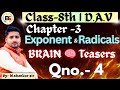 D.A.V|Class-8|Maths|Chapter-3|Exponent and Radicals|Brain🧠Teasers|Qno-4| Solution|by-M.Shankar Sir