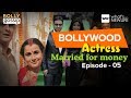 Bollywood actress married for money  bolly gossip  05