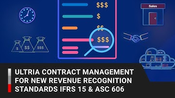 Ultria Contract Management For New Revenue Recognition Standards IFRS 15 & ASC 606