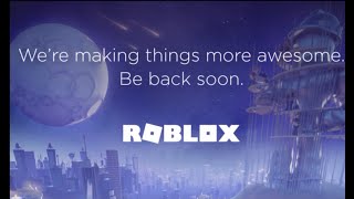 Roblox Down for?