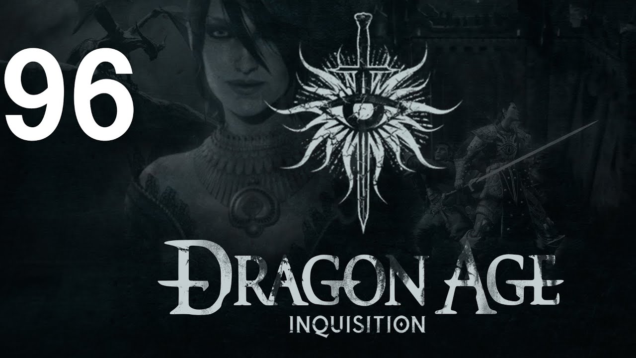 ➜ Dragon Age - Inquisition Let's Play - Part 96: The Venatori Agent [Nightmare]