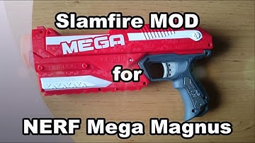 [MOD GUIDE] Nerf Mega Magnus Slamfire Modification [English Subs]