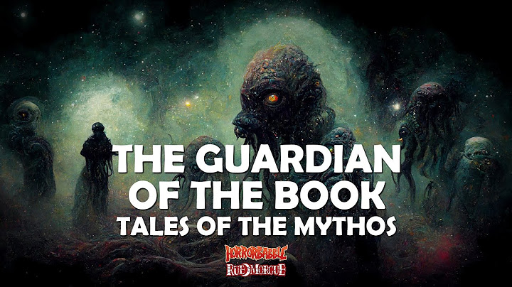 "The Guardian of the Book" / Tales of the Mythos