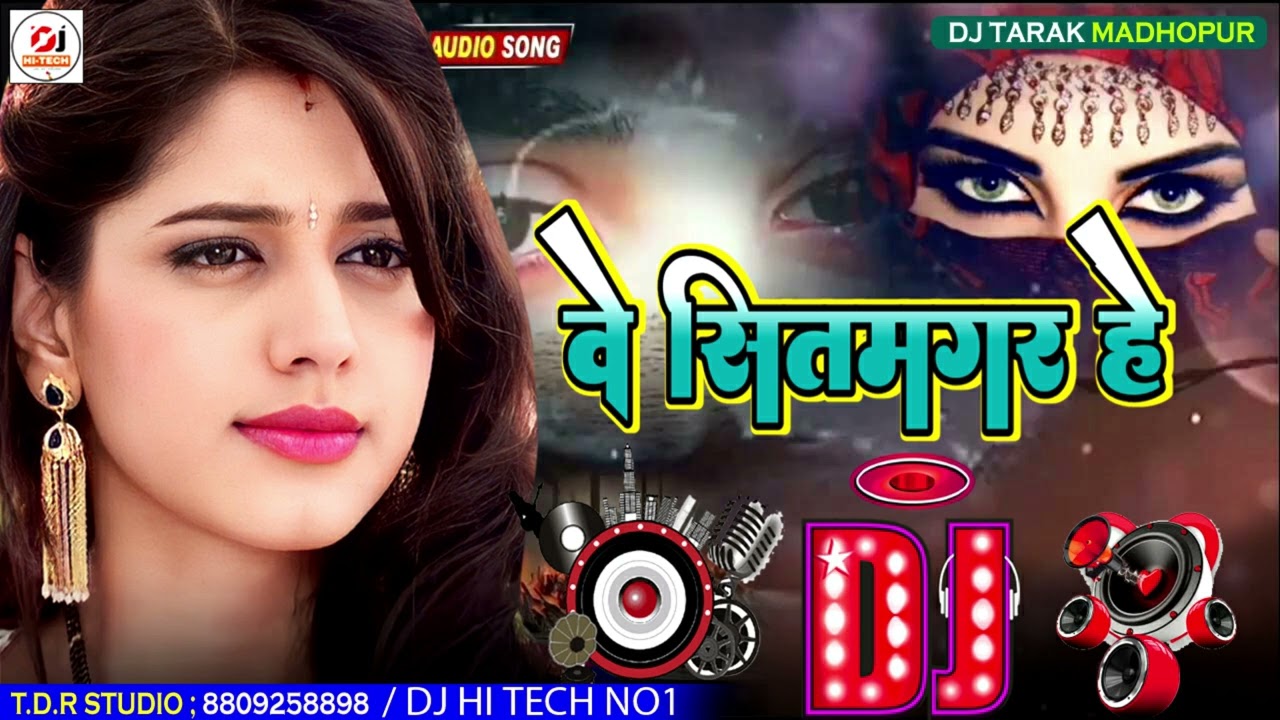 Wo Sitamgar Hai Dj Remix Song        Gajal Hindi Dj Remix Song  djhitechno1 Dj