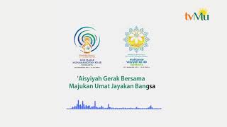 Theme Song Muktamar Muhammadiyah ‘Aisyiyah ke-48 | Derap Berkemajuan (Lirik)