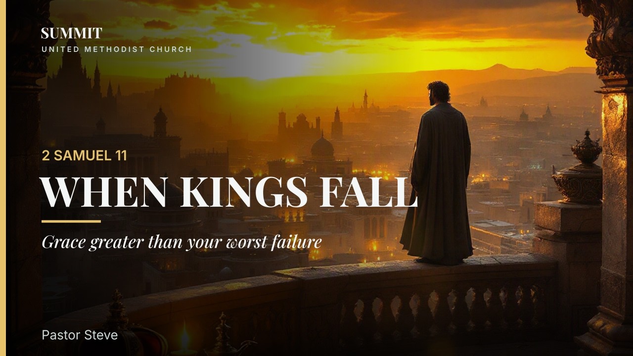 When Kings Fall: Lessons from David's Failure thumbnail
