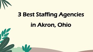 3 Best Staffing Agencies in Akron, Ohio | Employment Agencies