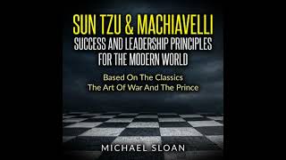 Download Lagu Sun Tzu \u0026 Machiavelli Success And Leadership Principles: Based On The Classics The Art Of War And MP3