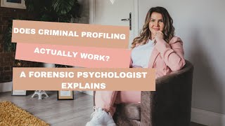 Does Criminal Profiling Actually Work? A Forensic Psychologist Explains Net Worth