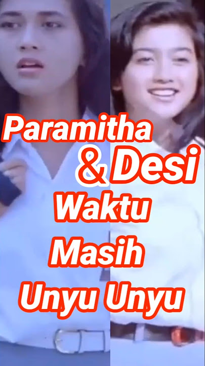 Video jadul Paramitha Rusady dan Desi Ratnasari #shorts#artisjadul#penyanyijadul