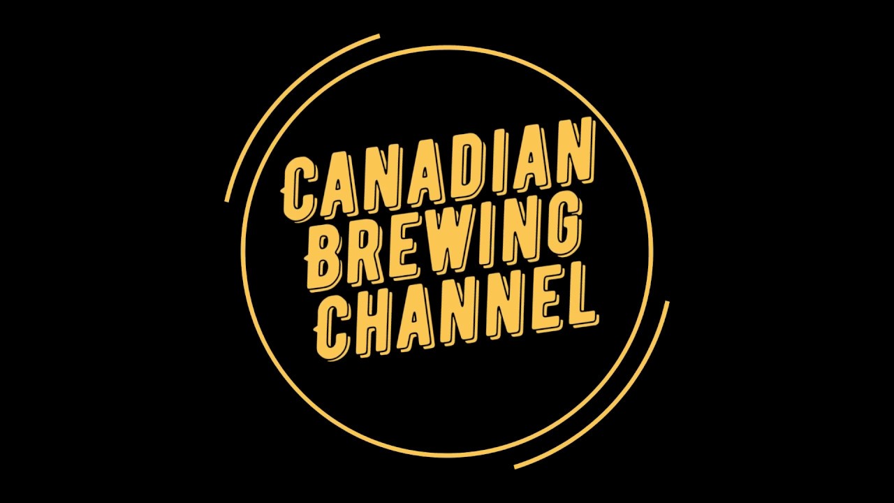 Canadian Brewing Channel welcomes you