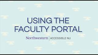 AccessibleNU Faculty Portal Guide 2021