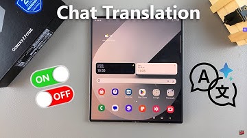 How To Turn Chat Translate On / Off On Samsung Galaxy Z Fold 6