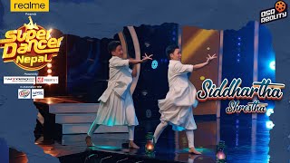 SUPER DANCER NEPAL | Siddharth Shrestha & Mingma D Lepcha | Lai Lai | Individual Performance