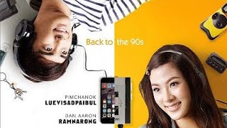 Back to the 90's - 2015 (Thai Movie) sub indo