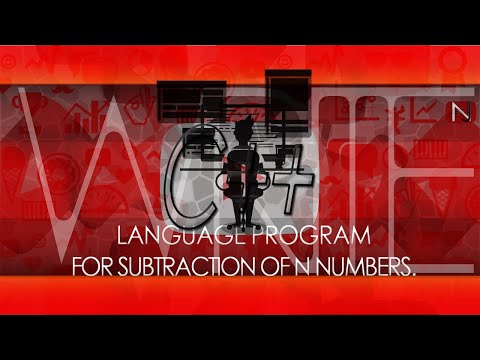C++ Language Program for Subtraction of n Numbers.