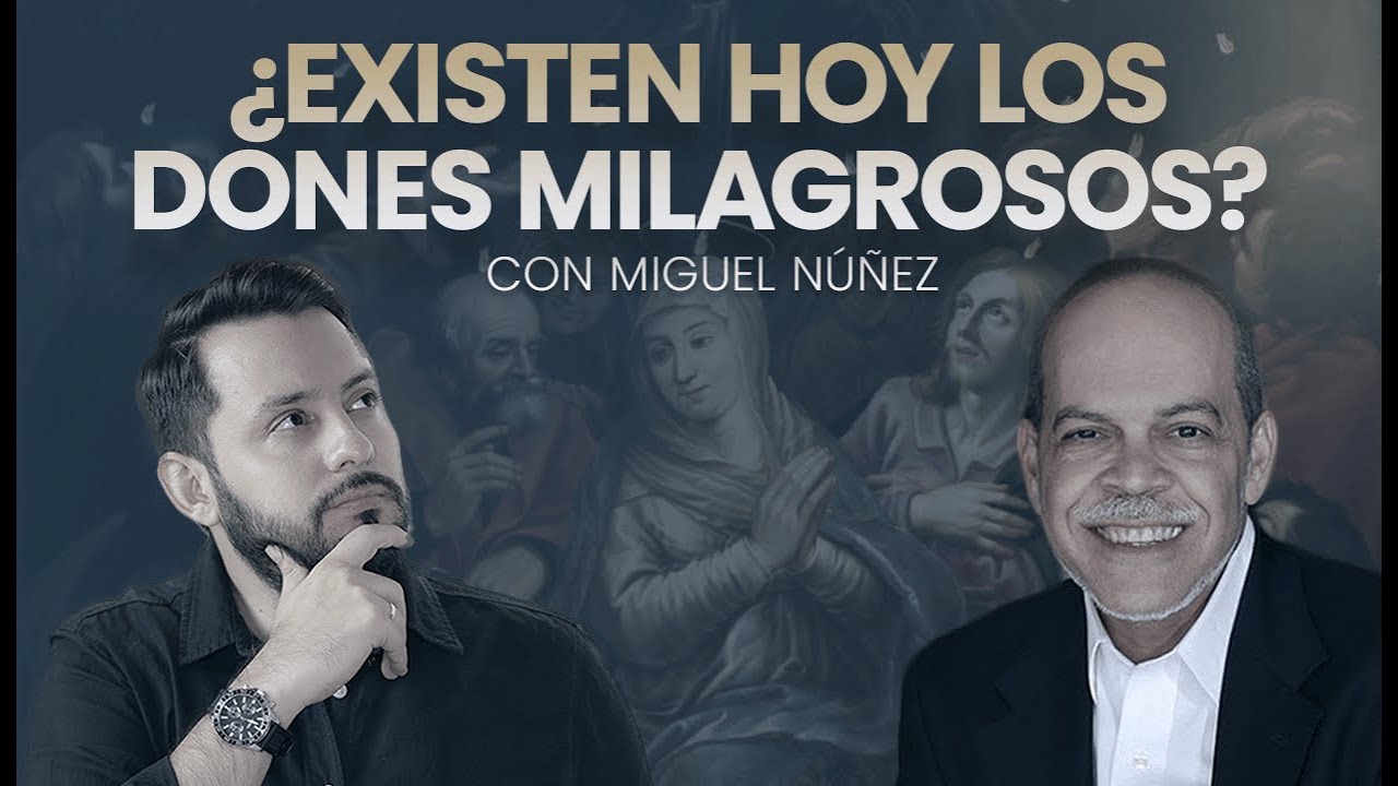DONES ESPIRITUALES: ¿Milagros reales o engaño? - Entrevista con Miguel Núñez
