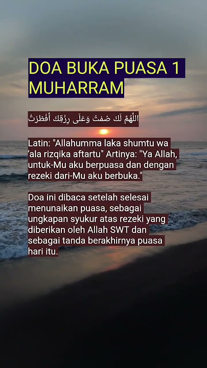 doa buka puasa 1 muharram #shortsfeed #shortsvideo #amalan #doabukapuasa #shorts #fyp