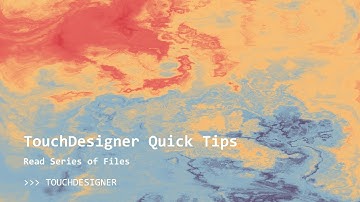 TouchDesigner Quick Tips: Read Sequence of Animation Files or Textures in Real Time