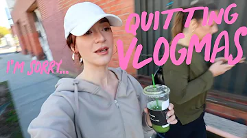 I May Quit....    Vlogmas Day 14