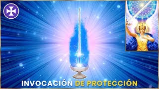 Llamado al Arcángel Miguel - Invocación de Protección