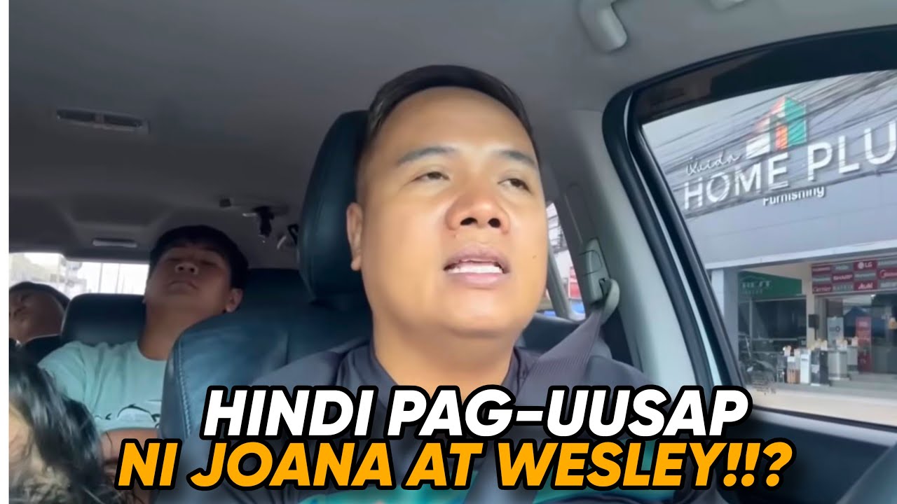 HINDI PAG-UUSAP NI JOANA AT WESLEY!!