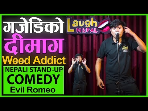 addict-friend-|-nepali-stand-up-comedy-|-evil-romeo-|-laugh-nepal
