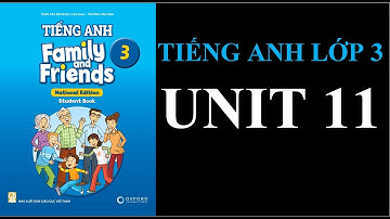 [TIẾNG ANH 3] [MỚI 2022] FAMILY AND FRIENDS National Edition - Unit 11. There is a doll on the rug.