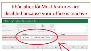 khắc phục lỗi most features are disabled because your officr product is inactive