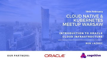 Ben Lackey: "Introduction to Oracle Cloud Infrastructure"