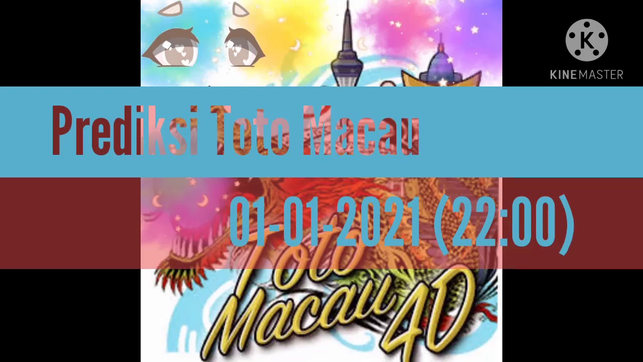 Prediksi Toto Macau 01 01 2021 22 00 Youtube