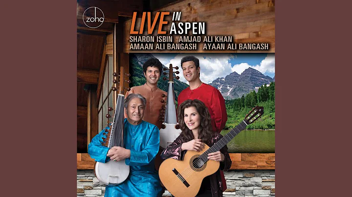 LIVE IN ASPEN (2024) Sharon Isbin, Amjad Ali Khan, Amaan & Ayaan Ali Bangash, Amit Kavthekar