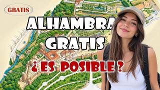 The Alhambra in Granada: All This Is Free!