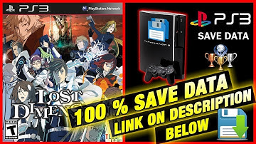 lost dimension Save Data for PS3 100 % ALL UNLOCKED 🏆