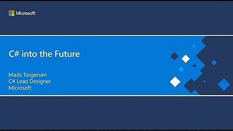 C# into the Future - Mads Torgersen