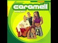 Caramell Caramelldancing Original English Version
