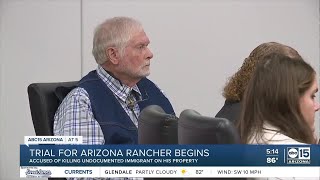 Trial of Arizona border rancher charged with killing a migrant is set to open