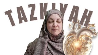 Tazkiyah | Mejora personal y crecimiento espiritual en el Islam