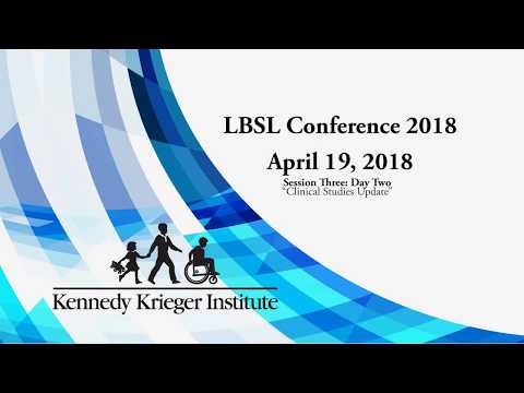 LBSL Clinical Studies Update 2018 I Kennedy Krieger Institute