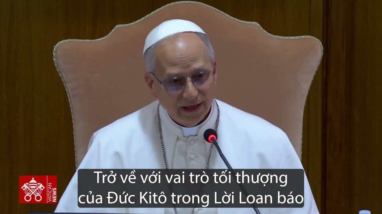 Outline Video ĐGH Lêô XIV phát hoạ hướng mục vụ của mình (10/5)