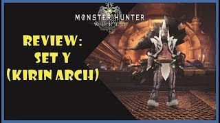 MHW: Review Set Y Kirin