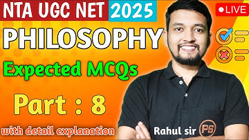 Philosophy Unveiled: Essential MCQs for UGC NET 2025 - Part 8