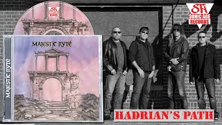 Majestic Ryte Usa - Hadrians Path New Song Hd