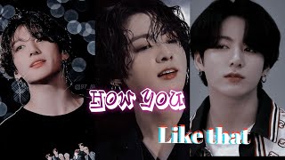 Jungkook •"HOW YOU LIKE THAT"• FMV🔥💜🔥 #jungkook