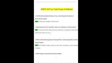 Ivy Tech APHY 101 Exam 4 Midterm Questions and Answers 2024   2025  100% Verified Answers