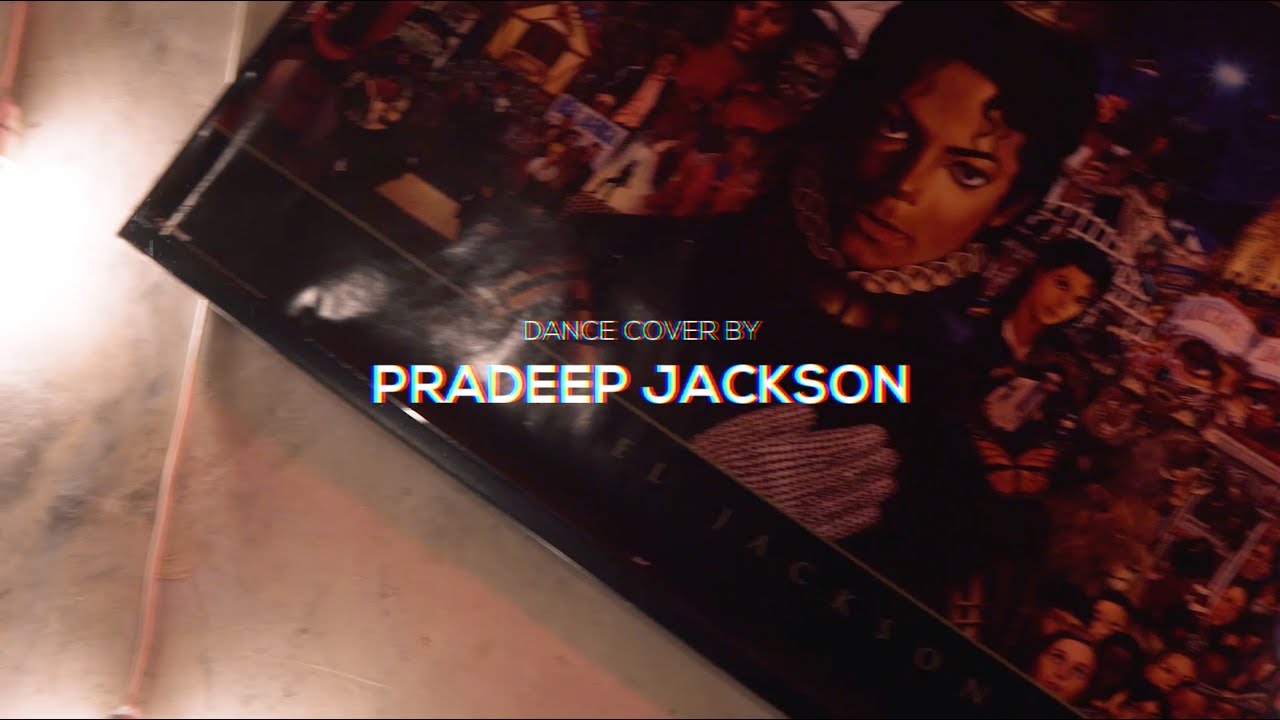 Michael Jackson - Blood On The Dance Floor | Pradeep Jackson Choreography