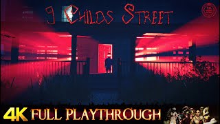 9 Childs Street   Gameplay Walkthrough No Commentary 4k 60fps