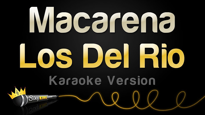 La Macarena Karaoke version - Karaoke performance video thumbnail