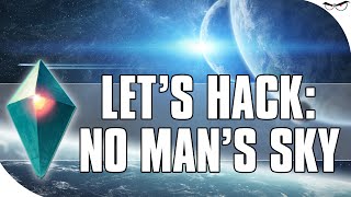 No Man's Sky Cheats for EVERYTHING! [Let's Hack w/Cheat Engine]